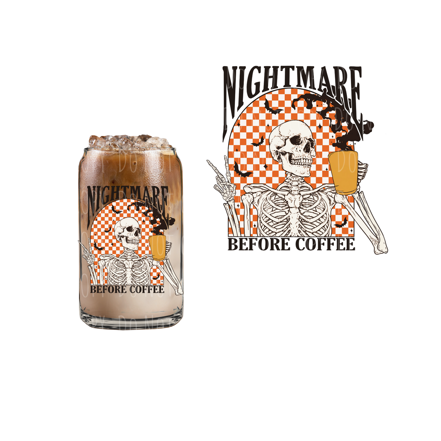 Nightmare Before Coffee (DOUBLE SIDED) UVDTF decal