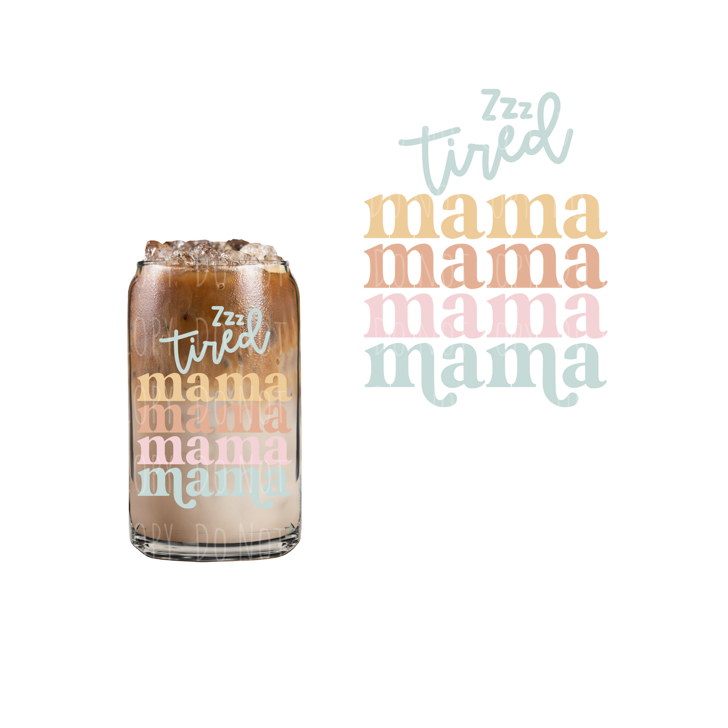 Tired Mama UVDTF decal